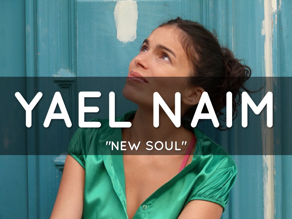 New soul yael naim mp3 download mp3